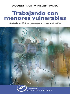 cover image of Trabajando con menores vulnerables
